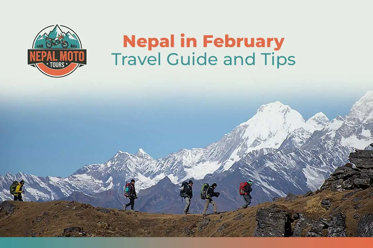 Nepal in February: Travel Guide and Tips